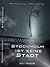 Stockholm ist keine Stadt (German Edition)