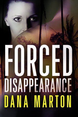 Forced Disappearance (Civilian Personnel Recovery Unit Book 1)