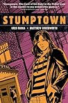 Stumptown, Vol. 2 by Greg Rucka