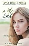 A Life, Freed by Tracy Hewitt Meyer
