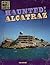 Haunted! Alcatraz (History's Most Haunted)