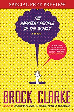 The Happiest People in the World: Free Preview - The First 10 Chapters plus Bonus Material (Kindle Edition)