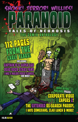 Paranoid Tales of Neurosis: The Comix Anthology