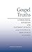 Gospel Truths: A Theologica...