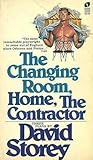 The Changing Room, Home, The Contractor: Three Plays The Changing Room, Home, The Contractor: Three Plays