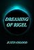 Dreaming of Rigel