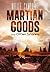 Martian Goods & Other Stories