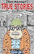 True Stories Volume 1