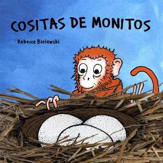 Cositas de Monitos: Libro en español para niños (Spanish Edition)