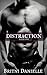 DISTRACTION (The Distractio...