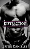DISTRACTION (The Distraction Series Book 1)