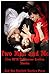 Two Men and Me: Five MFM Threesome Erotica Stories