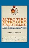 Altro tiro, altro giro, altro regalo