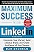 Maximum Success with Linked...