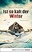 Ist so kalt der Winter (Hauptkommissar John Benthien, #2)