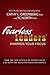 Fearless Leaders: Sharpen Your Focus: How the New Science of Mindfulness Can Help You Reclaim Your Confidence