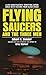 Flying Saucers and the Three Men