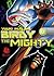 Birdy The Mighty Vol. 17
