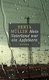 Mein Vaterland war ein Apfelkern