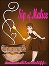 Sip of Malice by Emma Blackcliff