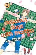Delicious Days with Martha Vol. 2