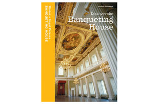 Discover the Banqueting House: Souvenir guidebook