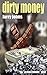 Dirty Money