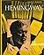 Hemingway: Eine Bildbiographie