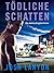 Tödliche Schatten (Adrien English, #1)
