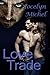 Love Trade