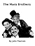 The Marx Brothers by John Pearson