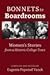 Bonnets to Boardrooms: Women's Stories from a Historic College