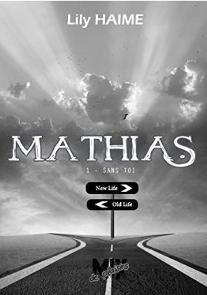 Sans toi (Mathias, #1)