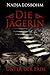 Unter der Erde (Die Jägerin...