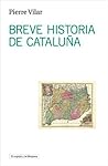 Breve historia de Cataluña (El espejo y la lámpara) (Spanish Edition)