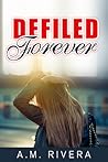 Defiled Forever