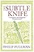 The Subtle Knife by Philip Pullman