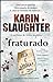 Fraturado (Will Trent, #2)