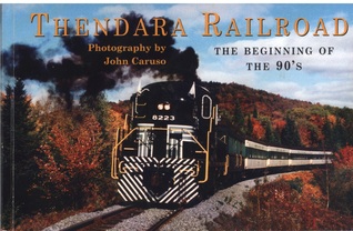 Thendara Railroad: The Beginning of the 90's