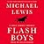 Flash Boys: A Wall Street Revolt