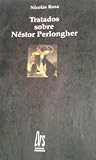 Tratados sobre Néstor Perlongher
