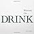 Writers on... Drink: A Book of Quotations, Poems and Literary Reflections