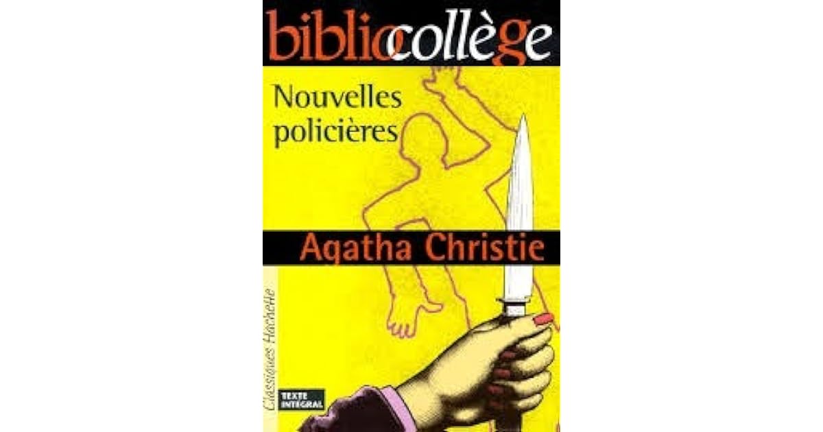 Nouvelles policières, numéro 21, texte intégral. Elève by Agatha Christie