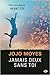 Jamais deux sans toi by Jojo Moyes