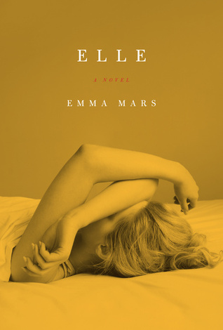 Elle: Room Two in the Hotelles Trilogy (Paperback)