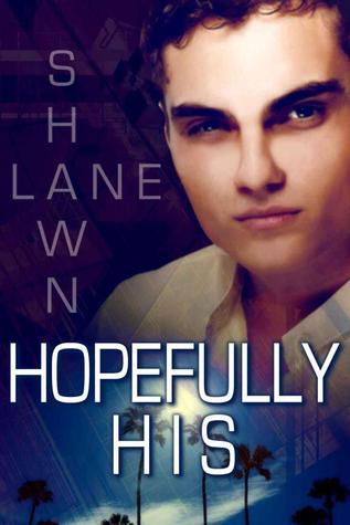 Hopefully His (His, #8)