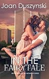 In The Fairytale (In The Moments Series, #3) In The Fairytale (In The Moments Series, #3)