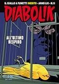 Diabolik anno LIII n. 11: All'ultimo respiro