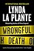 Wrongful Death (Anna Travis, #9)