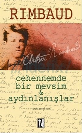 Cehennemde Bir Mevsim & Aydınlanışlar